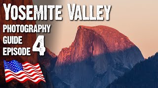 YOSEMITE VALLEY Landscape Photography GUIDE
