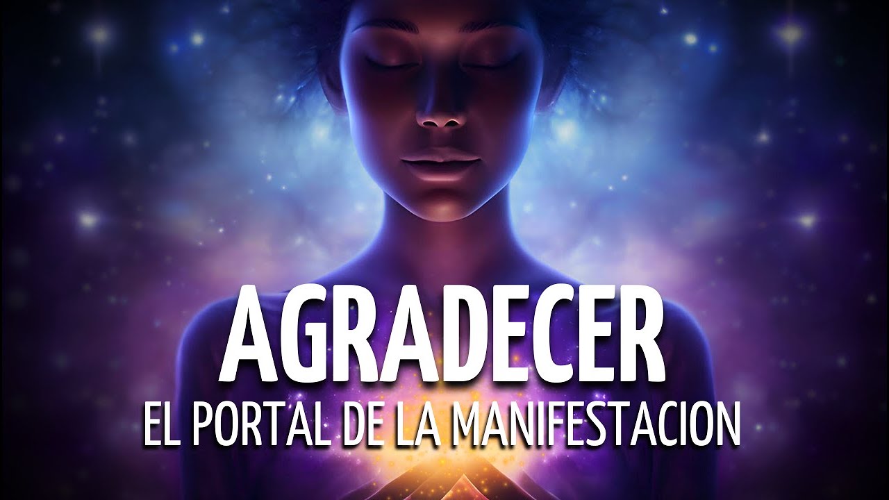 💫ABRE el PORTAL de la MANIFESTACIÓN desde el AGRADECIMIENTO🎧Meditación Guiada Vivencial