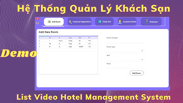 DEMO CHƯƠNG TRÌNH QUẢN LÝ KHÁCH SẠN  (C#, Visual Studio, MySql)