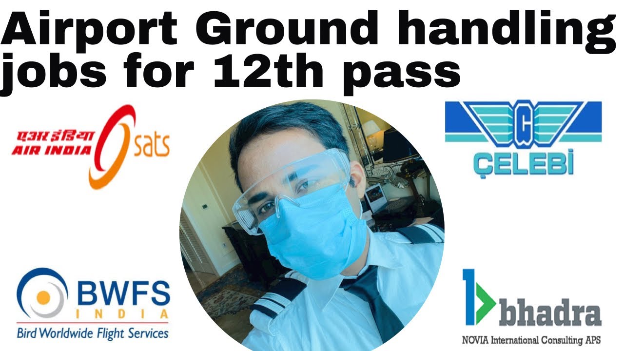 Airport ground handling companies/ Airport GH jobs for 12th pass YouTube