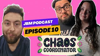 THIS IS CHAOS| JBM EPISODE 10