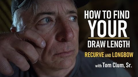 HOW TO FIND YOUR CORRECT DRAW LENGTH - RECURVE & LONGBOW