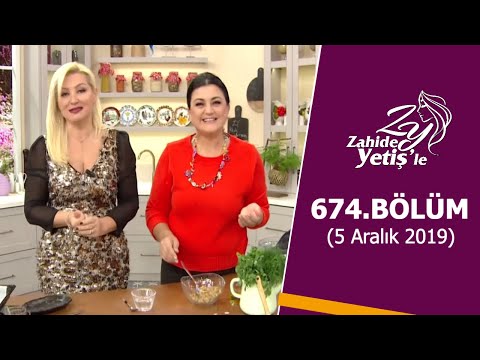 Zahide Yetiş'le 674. Bölüm | 5 Aralık 2019