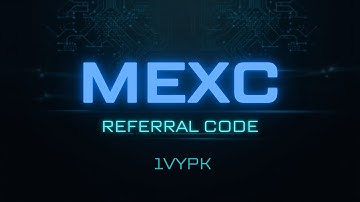 MEXC Referral Code - Lowest Fees & Highest Bonus