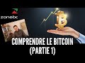 Comprendre le bitcoin partie 1