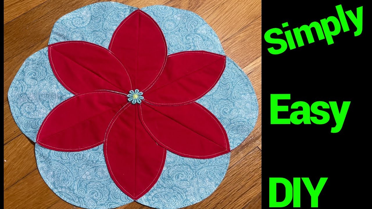 How To Simply Make A Fabric Folded Flower Placemat Tablecloth