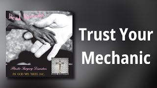 Dead Kennedys // Trust Your Mechanic