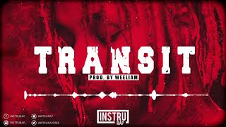 Video thumbnail of "[FREE] Instru Rap Type Zola x Koba La D | Instru Rap Trap/Sombre - TRANSIT - Prod. By WEELIAM"