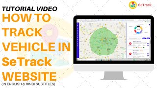 How to Track vehicle in Website | Easy Tutorial | Advanced Tracking Software | SeTrack GPS screenshot 5