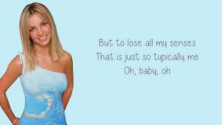 Britney Spears - Oops!... I Did It Again - Lyrics!