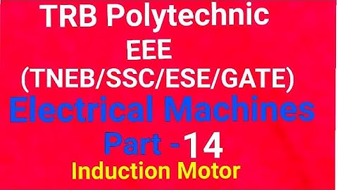 TRB Polytechnic (Engg), TNEB,SSC,IES& Gate👉 EEE/Electrical Machines Part-14/DC Machines தமிழில்