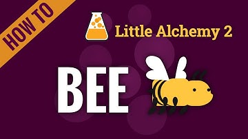 How to make a BEE in Little Alchemy 2