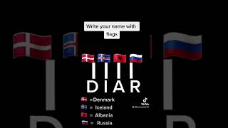 Write your name with flags #shorts #tiktok #viral