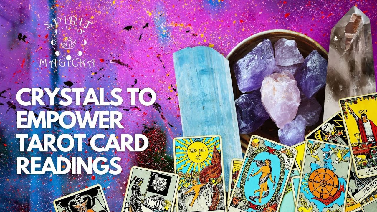 Crystals To Empower Tarot Card Readings YouTube