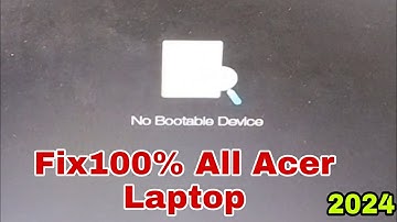 Fix100%All Acer Laptop No Bootable Device Error | No Bootable Device Problem#Macnitesh#2024