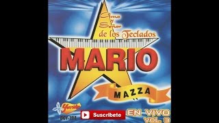 Video thumbnail of "Mario Mazza - Ella Se Puso Colorada"