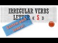 Irregular verbs. Letter «  S ». Les verbes irréguliers. Неправильные глаголы.