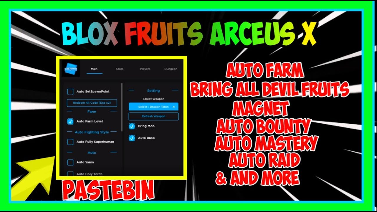 Blox Fruit Script arceus x  New Blox Fruit Script Pastebin 2021 