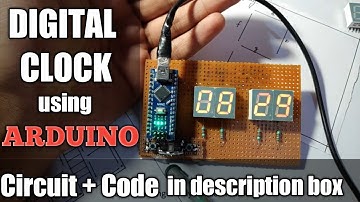 How to make Digital Clock | Arduino | Programming Explained