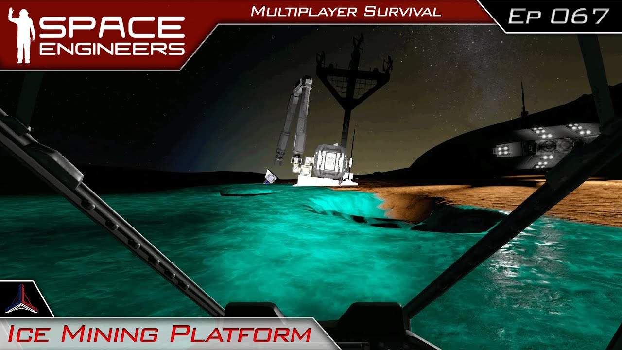 Space Engineers Modded Survival Multiplayer | Ice Mining Platform ...