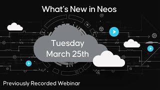 What's New in Neos: AI Enhancements and Platform Updates (March 2025)