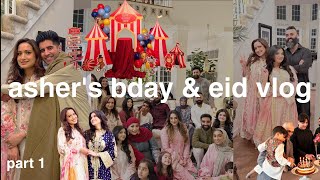 ASHER’S BIRTHDAY &amp; EID VLOG 🎉🌙✨ PT. 1; last week of Ramadan, bday preps, &amp; Eid celebrations