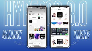 HYPEROS 3.0 System Apps - Gallery & Theme App New Update Comes With New Features & Changes ✨ screenshot 1
