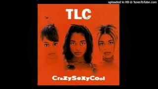 TLC Creep (Pitched Radio Edit)