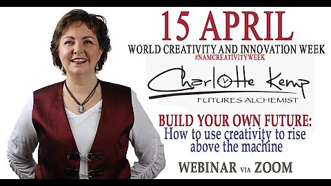 Build Your Own Future with Creativity with Charlotte Kemp