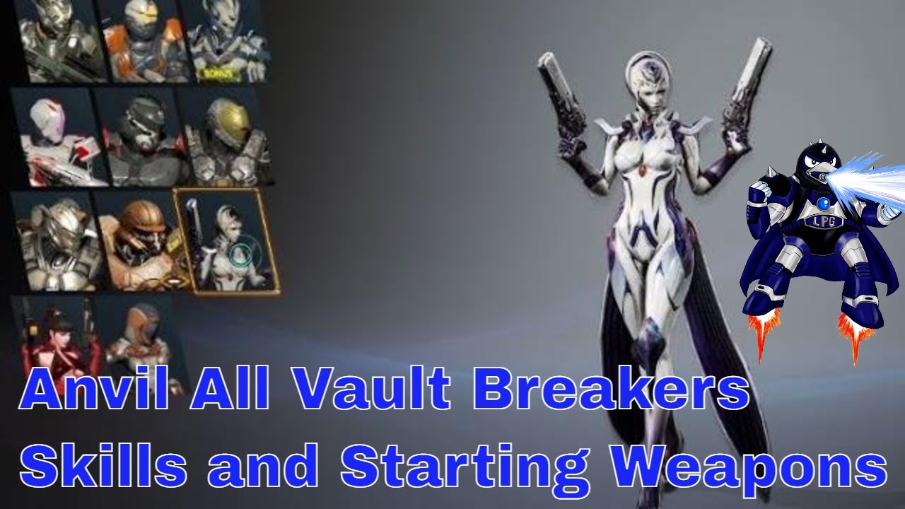 Anvil Vault Breakers Guide _ Anvil : Vault Breakers basic game ...