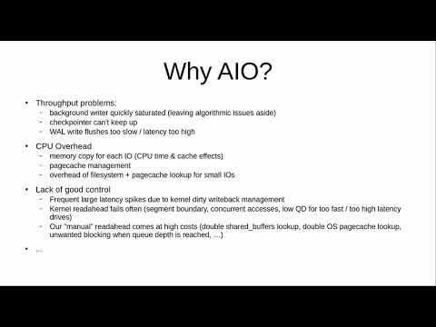 Asynchronous IO for PostgreSQL - Andres Freund: PGCon 2020