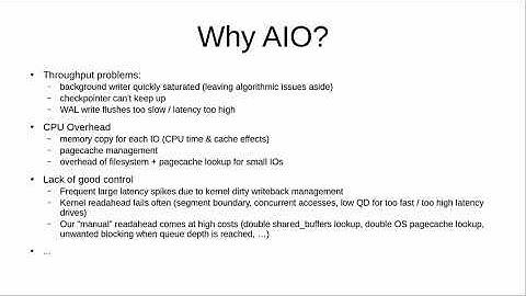 Asynchronous IO for PostgreSQL - Andres Freund: PGCon 2020