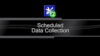 Automatic / Scheduled Data Collection