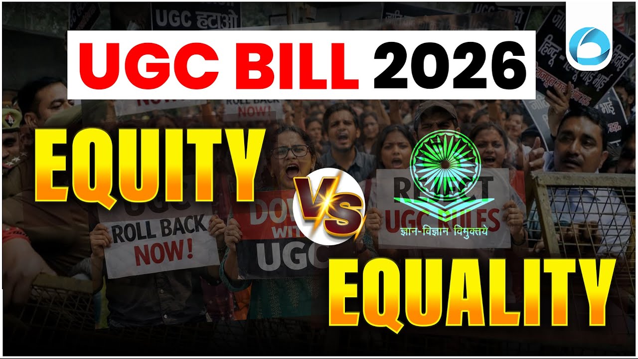 UGC Bill 2026 | Equity vs Equality | UGC New Rules