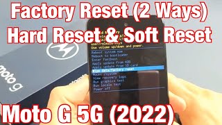 Moto G 5G (2022): How to Factory Reset (2 Ways- Hard Reset & Soft Reset) screenshot 2