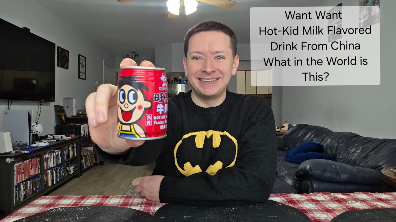 Trying Want Want Hot-Kid Milk Drink from China : This Name is Suspicious !