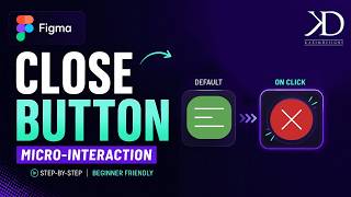 How to Create a Close Button Micro-Interaction in Figma for Beginners