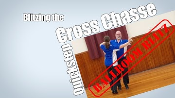 Blitzing the Cross Chasse in Quickstep!