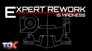 TDX Expert Mode Rework is MADNESS...
