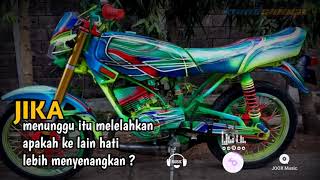 STORY WA SEDIH GALAU BIMBANG RAGU