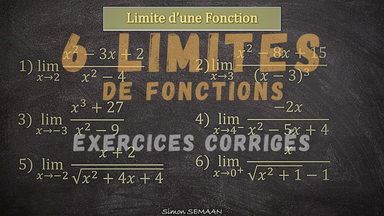 6 LIMITES de fonctions: Exercices corrigés