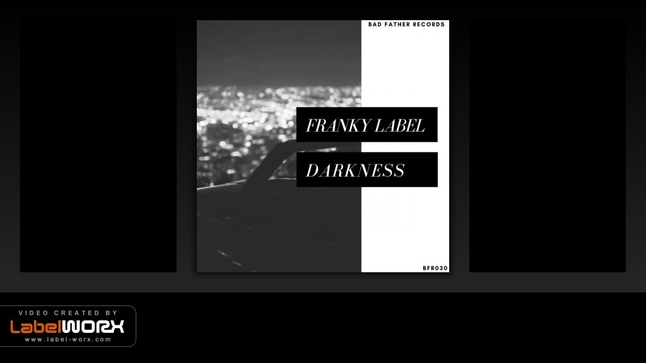 Franky Label - Darkness (Original Mix)