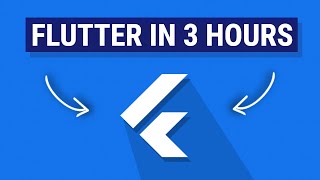 Flutter Tutorial For Beginners in 3 Hours - 2022