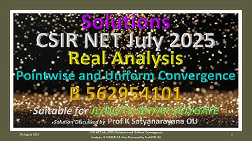 CSIR NET juli 2025 | Puntsgewijze en uniforme convergentie | B 562954101 | Oplossing besproken do...