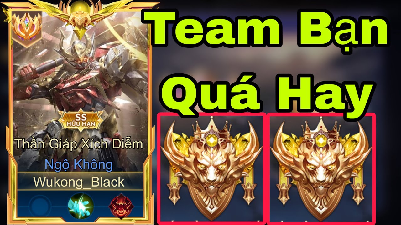Wukong Black Team Bạn Rất Hay Nhưng a3 Rất Tiết