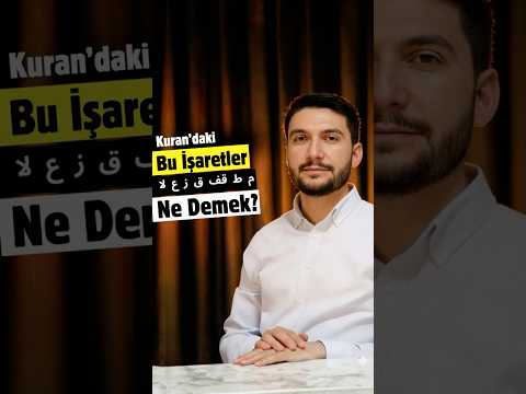 Kurandaki Bu İşaretler Ne Demek?