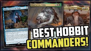 The 10 BEST Commanders From MTG's Hobbit Set You NEED to Build!