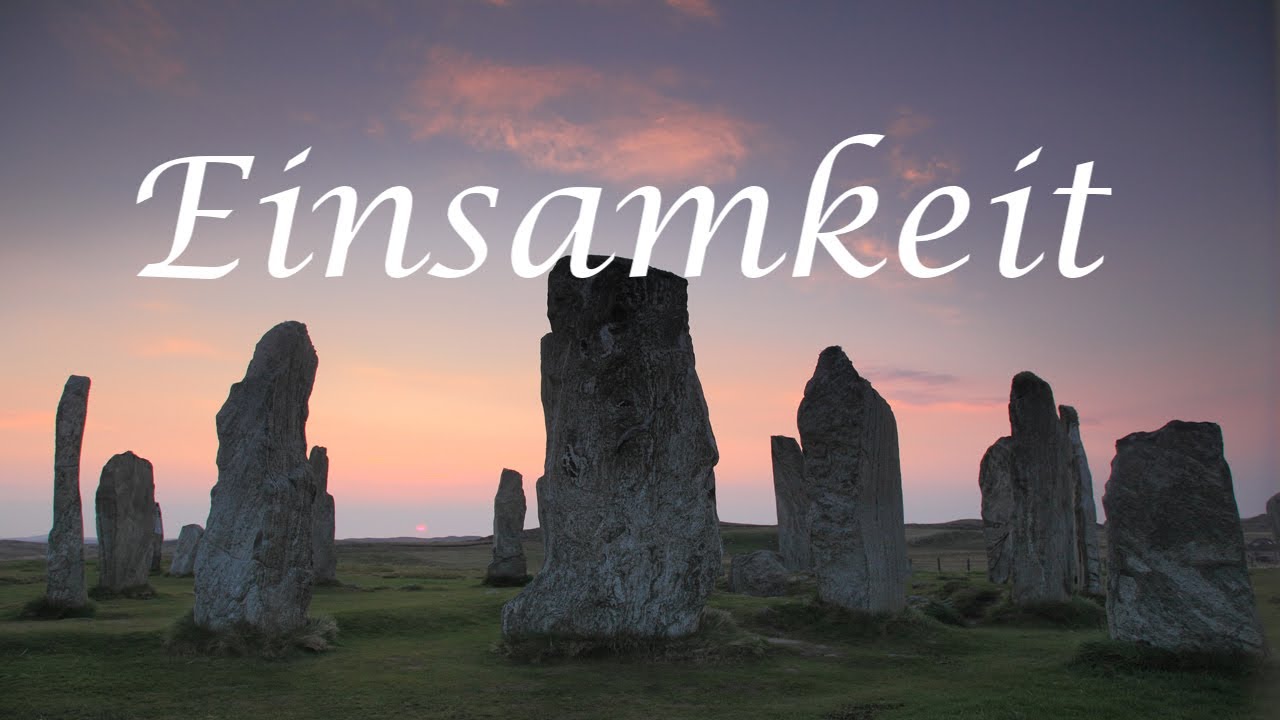 Einsamkeit und ihre Verbindung zur Sehnsucht - Ahnenmedizin & Seelenhomöopathie - Kim Fohlenstein