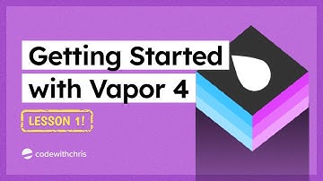 Getting Started with Vapor 4 Lesson 1