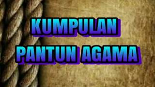 KUMPULAN PANTUN AGAMA KUMPULAN PANTUN AGAMA